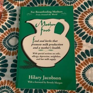 Book - Mothers Food (Foods n herbs to promote milk production )